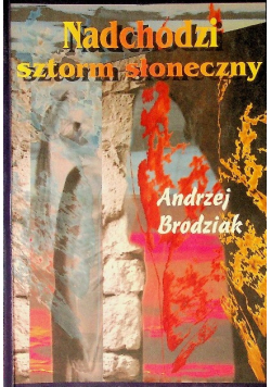Nadchodzi sztorm słoneczny
