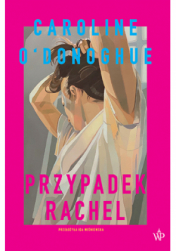Przypadek Rachel