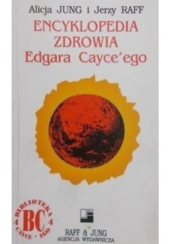 Encyklopedia zdrowia Edgara Cayceego