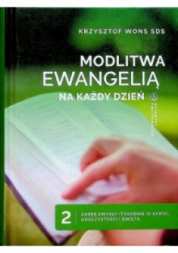 Modlitwa Ewangelią na każdy dzień Tom 2