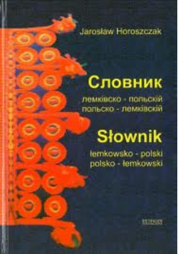 Słownik łemkowsko polski polsko łemkowski