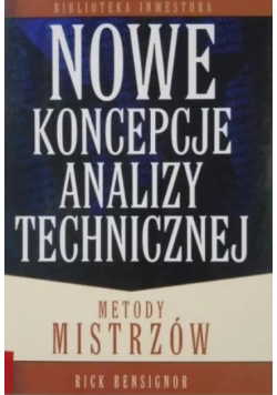 Nowe koncepcje analizy technicznej