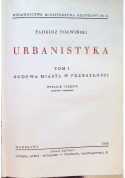 Urbanistyka Tom I 1948 r.