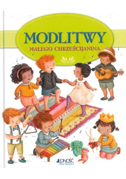 Modlitwy małego chrześcijanina
