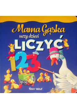 Mama Gąska uczy dzieci liczyć