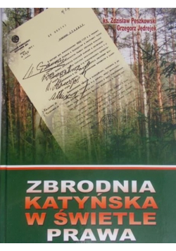 Zbrodnia katyńska w świetle prawa