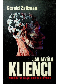 Jak myślą klienci  podróż w głąb umysłu rynku