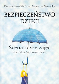 Stańska bezpieczeństwo dzieci