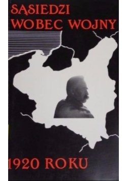 Sąsiedzi wobec wojny 1920 roku