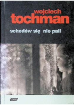 Schodów się nie pali