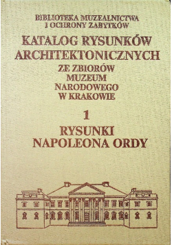 Katalog rysunków architektonicznych ze zbiorów Muzeum Narodowego w Krakowie