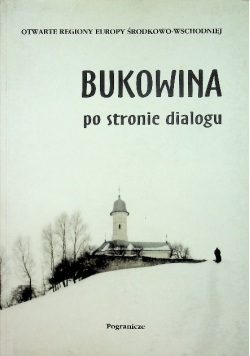 Bukowina po stronie dialogu