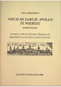 Niech mi daruje Apollo te wiersze