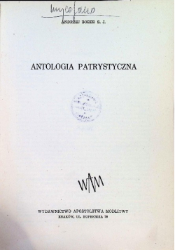 Światła ekumeny Antologia patrystyczna