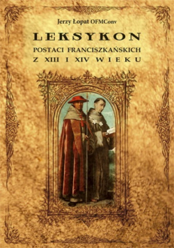 Leksykon postaci Franciszkańskich