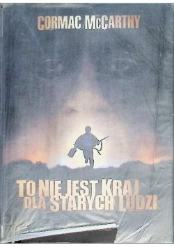 To nie jest kraj dla starych ludzi