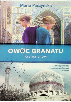 Owoc granatu Kraina snów