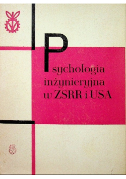 Psychologia inżynieryjna w ZSRR i USA