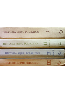 Historia Sejmu polskiego Tom 1 do 3