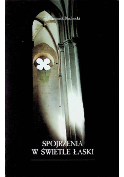 Spojrzenia w świetle łaski