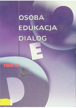 Osoba edukacja dialog, Tom II