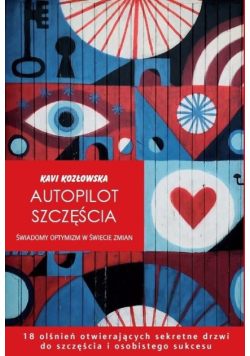 Autopilot szczęścia