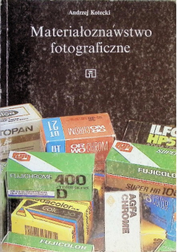 Materiałoznawstwo fotograficzne