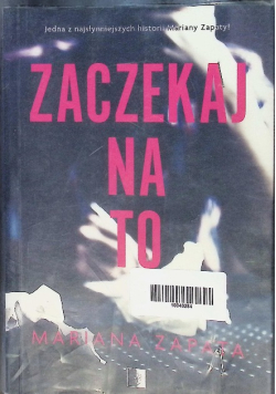 Zaczekaj na to