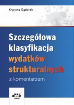 Szczegółowa klasyfikacja wydatków strukturalnych z komentarzem