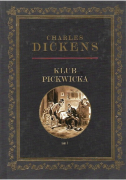 Klub Pickwicka Tom I