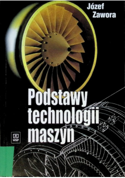 Podstawy technologii maszyn