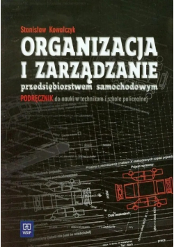 Organizacja i zarządzanie przedsiębiorstwem samochodowym