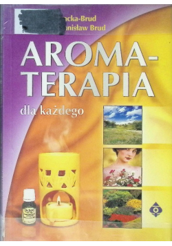 Aromaterapia dla każdego