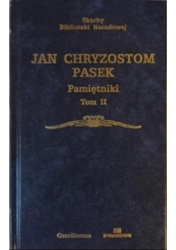 Pasek Pamiętniki Tom II