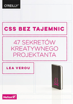 CSS bez tajemnic 47 sekretów kreatywnego projektanta