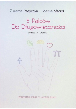 5 Palców do Długowieczności