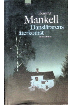 Danslararens Aterkomst
