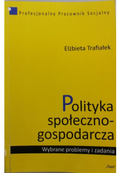 Polityka społeczno gospodarcza