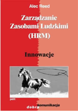 Zarządzanie Zasobami Ludzkimi (Hrm) innowacje