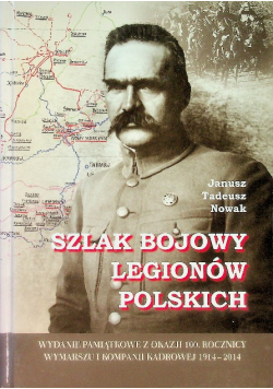Szlak bojowy Legionów Polskich