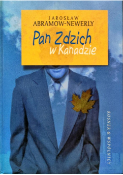 Pan Zdzich w Kanadzie