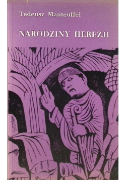 Narodziny herezji