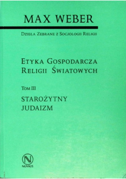 Etyka gospodarcza religii światowych Tom III