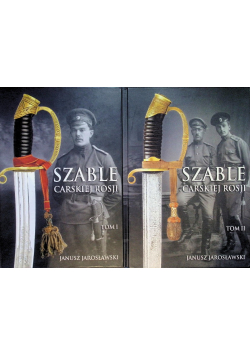 Szable Carskiej Rosji Tom 1 I 2