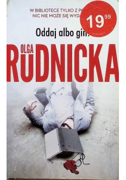 Oddaj albo giń