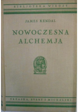 Nowoczesna alchemja 1936 r.