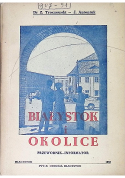Białystok i okolice