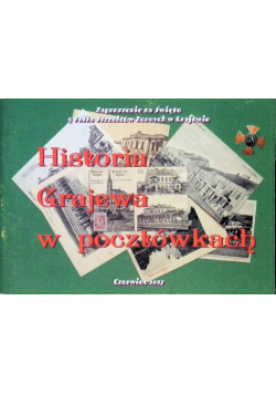 Historia Grajewa w pocztówkach