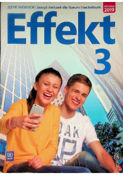 Effekt Język Niemiecki Zeszyt ćwiczeń dla liceum i technikum 3