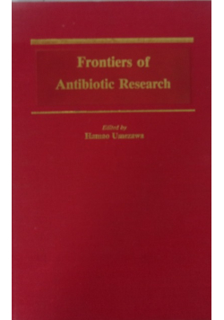 Frontiers of Antibiotic Research